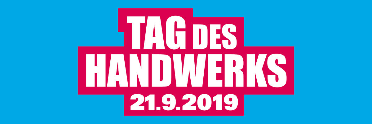 Tag des Handwerks 2019