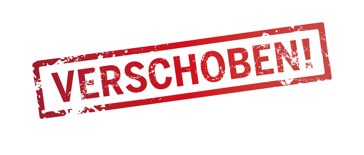 Verschoben
