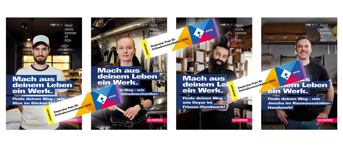 Hat es auf die DPOK-Shortlist geschafft: Die aktuelle Recruiting-Kampagne der Handwerkskammer zu Köln Hat es auf die DPOK-Shortlist geschafft: Die aktuelle Recruiting-Kampagne der Handwerkskammer zu Köln